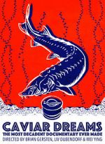 Watch Caviar Dreams Alluc