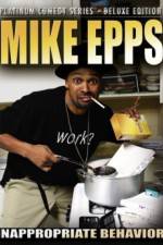 Watch Mike Epps: Inappropriate Behavior Alluc