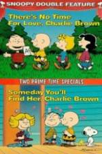 Watch Theres No Time for Love Charlie Brown Alluc