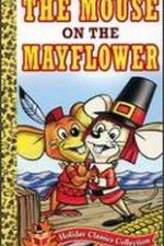 Watch Mouse on the Mayflower Alluc