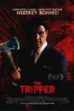 Watch The Tripper Alluc