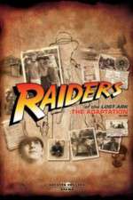 Watch Raiders of the Lost Ark The Adaptation Alluc