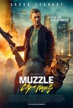 Watch Muzzle: City of Wolves Alluc