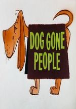 Watch Dog Gone People (Short 1960) Alluc