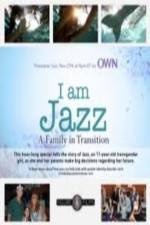 Watch I Am Jazz: A Family in Transition Alluc