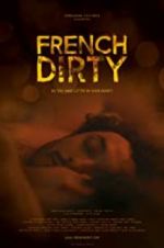 Watch French Dirty Alluc