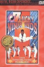Watch 7 Lucky Ninja Kids Alluc