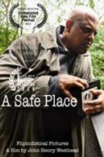 Watch A Safe Place Alluc