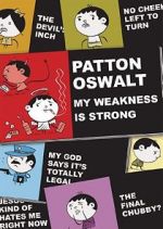 Watch Patton Oswalt: My Weakness Is Strong (TV Special 2009) Alluc