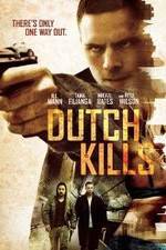 Watch Dutch Kills Alluc