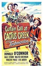 Watch Curtain Call at Cactus Creek Alluc