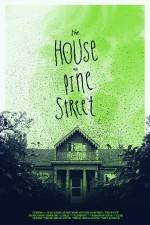 Watch The House on Pine Street Alluc