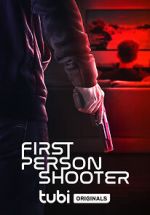 Watch First Person Shooter Alluc