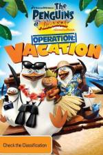 Watch Penguins of Madagascar Operation Vacation Alluc