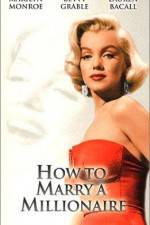 Watch How to Marry a Millionaire Alluc