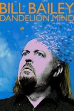 Watch Bill Bailey: Dandelion Mind Alluc