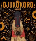 Watch Ojukokoro: Greed Alluc