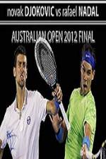 Watch Tennis Australian Open 2012 Mens Finals Novak Djokovic vs Rafael Nadal Alluc