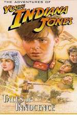 Watch The Adventures of Young Indiana Jones: Tales of Innocence Alluc