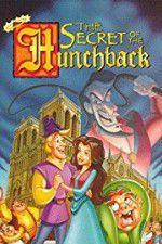 Watch The Secret of the Hunchback Alluc