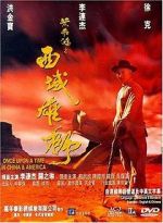 Watch Once Upon a Time in China and America Online Alluc