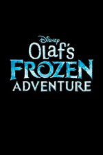 Watch Olafs Frozen Adventure Alluc