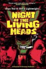 Watch Night of the Living Heads Alluc