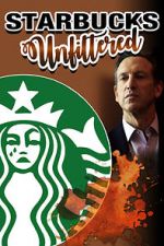 Watch Starbucks Unfiltered Alluc