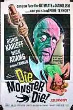Watch Die Monster Die Alluc