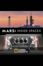 Watch MARS: Inside SpaceX Alluc