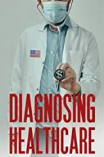 Watch Diagnosing Healthcare Alluc