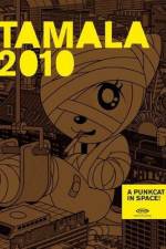 Watch Tamala 2010: A Punk Cat in Space Alluc