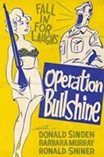 Watch Operation Bullshine Alluc