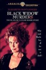 Watch Black Widow Murders The Blanche Taylor Moore Story Alluc