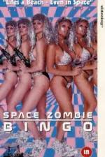 Watch Space Zombie Bingo Alluc