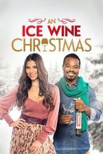 Watch An Ice Wine Christmas Alluc