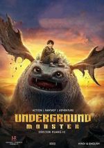 Watch Underground Monster Online Alluc