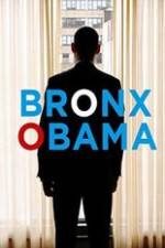 Watch Bronx Obama Alluc