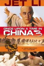 Watch Once Upon a Time in China 3 Alluc