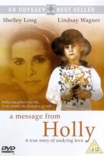 Watch A Message from Holly Alluc