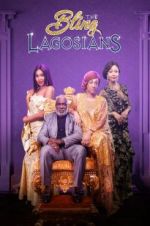 Watch The Bling Lagosians Alluc