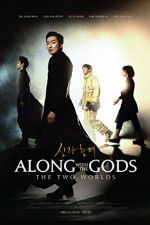 Watch Along with the Gods: The Two Worlds Alluc