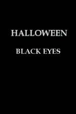Watch Halloween Black Eyes Alluc