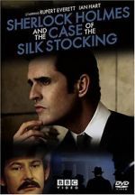Watch Sherlock Holmes and the Case of the Silk Stocking Alluc
