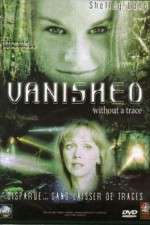 Watch Vanished Without a Trace Alluc