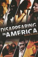 Watch Disappearing in America Alluc