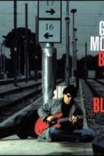 Watch Gary Moore: Back To The Blues Alluc