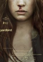 Watch Yardbird (Short 2012) Online Alluc