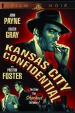 Watch Kansas City Confidential Alluc