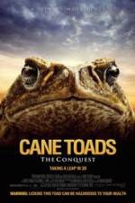 Watch Cane Toads The Conquest Alluc